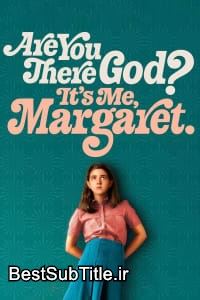 دانلود زیرنویس Are You There God? It's Me, Margaret