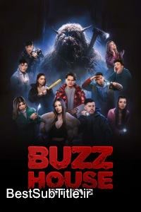 زیرنویس Buzz House: The Movie