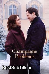 دانلود زیرنویس Champagne Problems