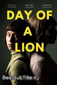 زیرنویس Day of a Lion
