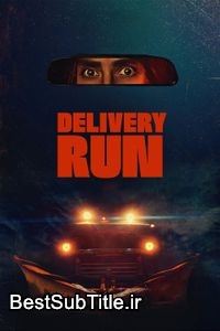 دانلود زیرنویس Delivery Run