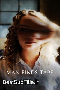 زیرنویس Man Finds Tape