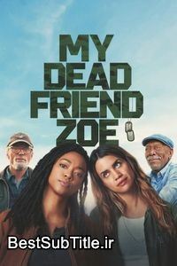 زیرنویس My Dead Friend Zoe