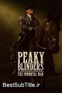 دانلود زیرنویس Peaky Blinders: The Immortal Man