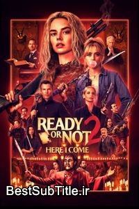 دانلود زیرنویس Ready or Not: Here I Come