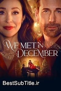 زیرنویس We Met in December