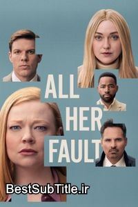 دانلود زیرنویس All Her Fault - Season 1