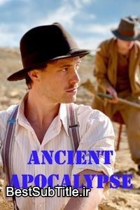 زیرنویس Ancient Apocalypse - Season 1