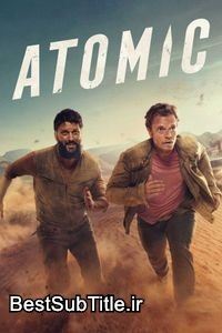 دانلود زیرنویس Atomic - Season 1