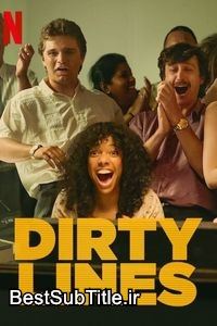 زیرنویس Dirty Lines - Season 1