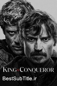 دانلود زیرنویس King and Conqueror - Season 1