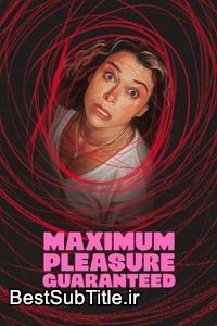 دانلود زیرنویس Maximum Pleasure Guaranteed - Season 1