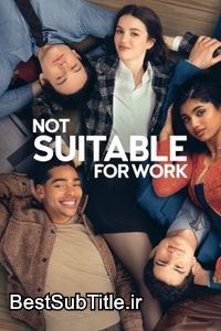 دانلود زیرنویس Not Suitable for Work - Season 1