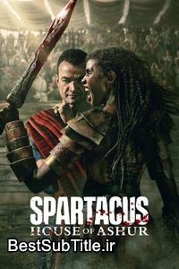 زیرنویس Spartacus: House of Ashur - Season 1