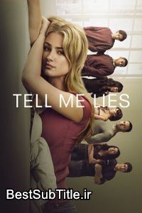 زیرنویس Tell Me Lies - Season 3