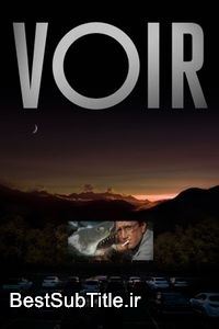 زیرنویس Voir - Season 1
